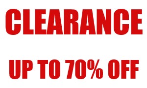 Clearance - End of Line <br>
(CALL TO PLACE AN ORDER)